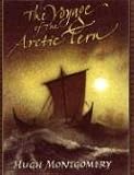 Montgomery, Hugh: Voyage of the Arctic Tern