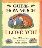 McBratney, Sam: Guess How Much I Love You Book McBratney, Sam: Guess How Much I Love You Book