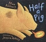 Ahlberg, Allan: Half a Pig