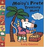 Cousins, Lucy: Maisy's Pirate Treasure Hunt Cousins, Lucy: Maisy's Pirate Treasure Hunt