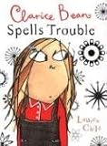 Child, Lauren: Clarice Bean Spells Trouble
