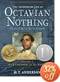 The Astonishing Life of Octavian Nothing, Volume II: The Kingdom on the Waves