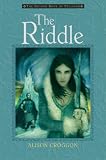 Croggon, Alison: The Riddle Croggon, Alison: The Riddle