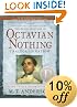 The Astonishing Life of Octavian Nothing, Traitor to the Nation, Volume II, The Kingdom on the Waves
