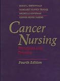 Groenwald, Susan L.: Cancer Nursing: Principles and Practice Groenwald, Susan L.: Cancer Nursing: Principles and Practice