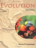 Strickberger, Monroe W.: Strickberger's Evolution: The Integration of Genes, Organisms and Populations