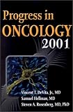 Hellman, Samuel: Progress in Oncology 2001 Hellman, Samuel: Progress in Oncology 2001
