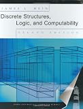 Hein, James L.: Discrete Structures, Logic, and Computability