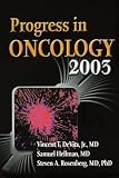 Devita, Vincentt: Progress in Oncology 2003