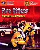Ward, Michael: Fire Officer: Principles and Practice