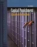 Mandery, Evan J.: Capital Punishment: A Balanced Examination Mandery, Evan J.: Capital Punishment: A Balanced Examination