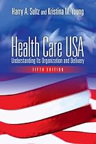 Health Care USA: Understanding Its&hellip;