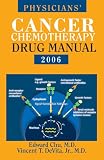Devita, Vincentt: Physician's Cancer Chemotherapy Drug Manual 2006