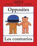 Beaton, Clare: Opposites / Los Contrarios