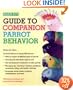 Guide to Companion Parrot Behavior