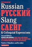 Adler, Eve: Dictionary of Russian Pyccknn Slang: Caeht & Colloquial Expressions Adler, Eve: Dictionary of Russian Pyccknn Slang: Caeht & Colloquial Expressions
