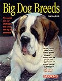 Dan Rice: Big Dog Breeds