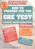 Green, Sharon: Barron's How to Prepare for the Gre: Graduate Record Examination