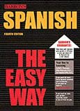 Silverstein, Ruth J.: Spanish the Easy Way
