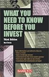 Davis, Rod: What You Need to Know Before You Invest: An Introduction to the Stock Market and Other Investments