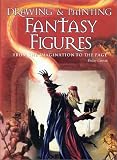 Cowan, Finlay: Drawing & Painting Fantasy Figures