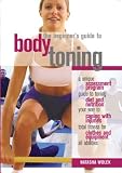 Wolek, Natasha: The Beginner's Guide to Body Toning