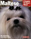 Fulda, Joe: Maltese: Everything About Purchase, Care, Nutrition, Behavior, And Training