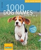 Ludwig, Gerd: 1000 Dog Names Ludwig, Gerd: 1000 Dog Names