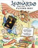 Anholt, Laurence: Leonardo and the Flying Boy