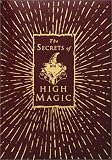 Melville, Francis: The Secrets of High Magic