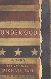 Tobymac: Under God