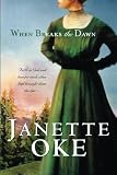 Oke, Janette: When Breaks the Dawn