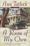 Tatlock, Ann: A Room of My Own Tatlock, Ann: A Room of My Own