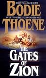 Thoene, Bodie: The Gates of Zion
