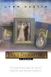 Austin, Lynn: Eve's Daughters