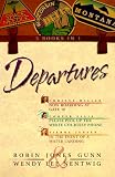 Gunn, Robin Jones: Departures