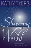 Tyers, Kathy: Shivering World