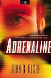 Olson, John: Adrenaline