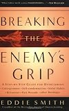 Smith, Eddie: Breaking The Enemy's Grip