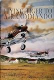 Baisden, Charles: Flying Tiger to Air Commando