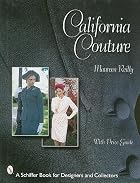 California Couture by Maureen Reilly