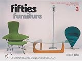 Pina, Leslie A.: Fifties Furniture: With Price Guide