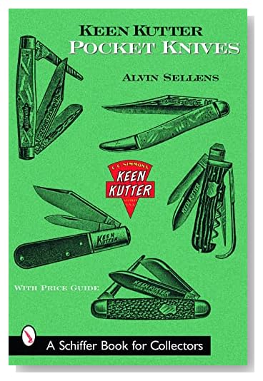 Keen Kutter Pocket Knives (Schiffer Book for Collectors) [Paperback]