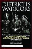 Mooney, Peter: Dietrich's Warriors: The History of the 3. Kompanie 1st Panzergrenadier Regiment 1st SS Panzer Division Leibstandarte Adolf Hitler in Word War II Mooney, Peter: Dietrich's Warriors: The History of the 3. Kompanie 1st Panzergrenadier Regiment 1st SS Panzer Division Leibstandarte Adolf Hitler in Word War II