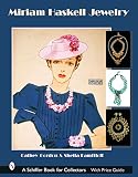 Gordon, Cathy: Miriam Haskell Jewelry