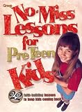 [???]: No-Miss Lessons for Preteen Kids