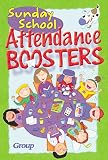 [???]: Sunday School Attendance Boosters: 165 Fresh and New Ideas