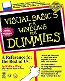 Wang, Wally: Visual Basic 5 for Windows for Dummies
