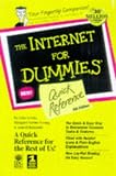 Levine, John R.: The Internet for Dummies Quick Reference: Quick Reference Levine, John R.: The Internet for Dummies Quick Reference: Quick Reference