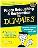 Photo Retouching & Restoration for Dummies